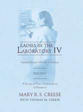 Ladies in the Laboratory IV