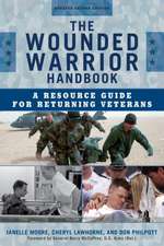 The Wounded Warrior Handbook