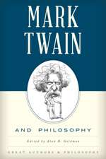 MARK TWAIN AND PHILOSOPHY