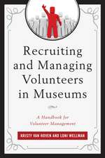 Recruiting and Managing Volunteers in Museums