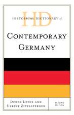 Historical Dictionary of Contemporary Germany