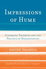 Impressions of Hume: Cinematic Thinking and the Politics of Discontinuity