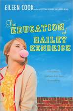 The Education of Hailey Kendrick