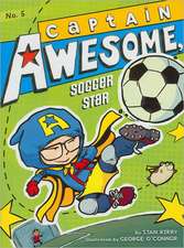 Captain Awesome, Soccer Star