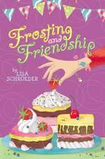 Frosting and Friendship