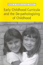 Heydon, R: Early Childhood Curricula and the De-pathologizin