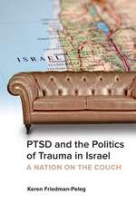 PTSD & THE POLITICS OF TRAUMA