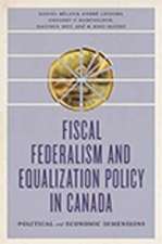 Fiscal Federalism and Equalization Policy in Canada