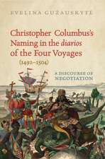 Christopher Columbus's Naming in the 'Diarios' of the Four Voyages (1492-1504)