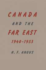 Canada and the Far East: 1940-1953