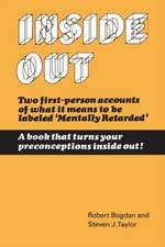 Inside Out: The Social Meaning of Mental Retardation