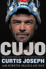 Cujo: The Untold Story of My Life On and Off the Ice