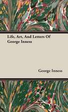 Life, Art, and Letters of George Inness: Across the Empty Quarter of Arabia