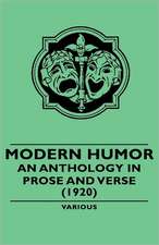 Modern Humor - An Anthology in Prose and Verse - (1920)