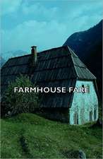 Farmhouse Fare