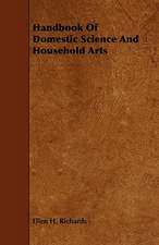 Handbook of Domestic Science and Household Arts