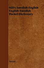 Hill's Swedish-English English-Swedish Pocket Dictionary