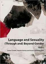 Language and Sexuality (Through And) Beyond Gender