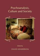 Psychoanalysis, Culture and Society