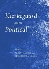 Kierkegaard and the Political