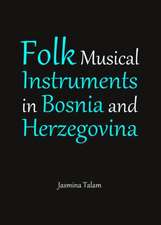 Folk Musical Instruments in Bosnia and Herzegovina