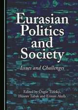 Eurasian Politics and Society