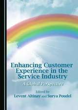 Enhancing Customer Experience in the Service Industry: A Global Perspective