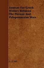 Sources for Greek History Between the Persian and Peloponnesian Wars