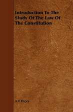 Introduction to the Study of the Law of the Constitution