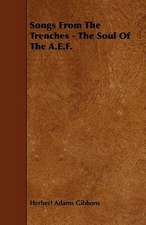 Songs From The Trenches - The Soul Of The A.E.F.