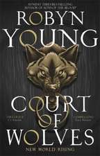 Young, R: Court of Wolves