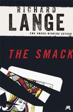 Lange, R: The Smack