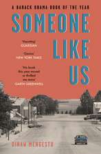 Someone Like Us: 'No book this year moved or thrilled me more' - Garth Greenwell