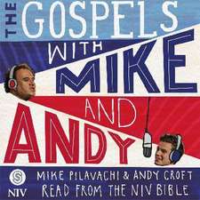 The Gospels with Mike and Andy