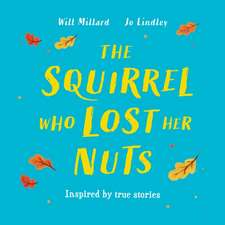 The Squirrel Who Lost Her Nuts