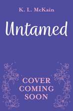 Untamed: small-town YA cowboy romance with a steamy love triangle and a British twist