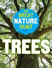 Hibbert, C: The Great Nature Hunt: Trees