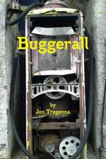 Buggerall