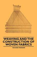 Weaving and the Construction of Woven Fabrics