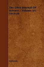 The Ohio Journal of Science - Volume XX 1919-20