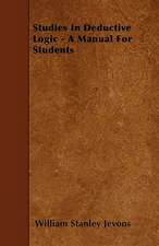 Studies In Deductive Logic - A Manual For Students