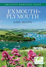 Exmouth to Plymouth: Fifty Defining Fixtures