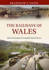 Bradshaw's Guide the Railways of Wales