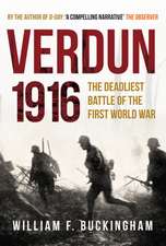 Buckingham, W: Verdun 1916