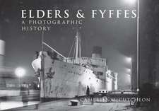 Elders & Fyffes: A Photographic History