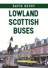 Devoy, D: Lowland Scottish Buses
