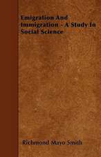 Emigration And Immigration - A Study In Social Science