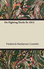 On Fighting Decks in 1812