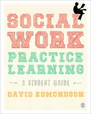 Edmondson, D: Social Work Practice Learning