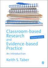 Classroom-based Research and Evidence-based Practice: An Introduction